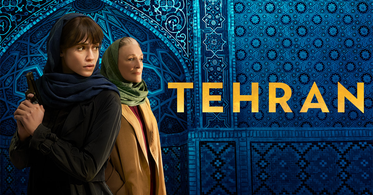 Tehran Season 3: A Thrilling Blend of Espionage, Emotion, and Twists